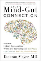 Book cover: The Mind-Gut Connection by Emeran Mayer MD