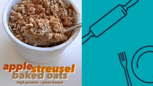Apple Streusel Baked Oats Recipe | Vegan Protein