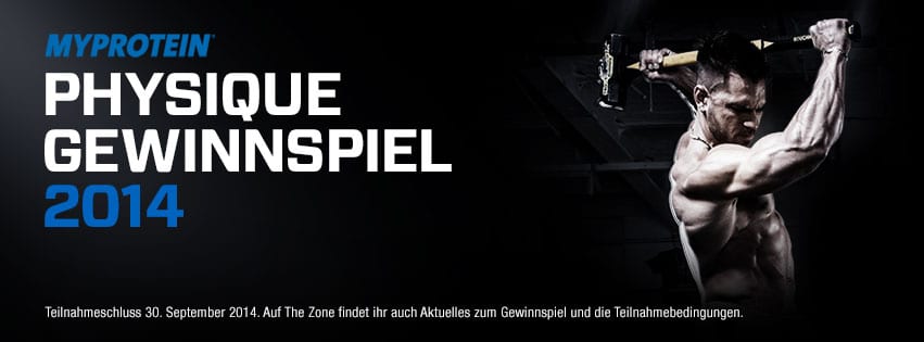 Das Myprotein Physique Gewinnspiel 2014