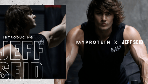 Introducing Jeff Seid | The Newest Member of Team Myprotein