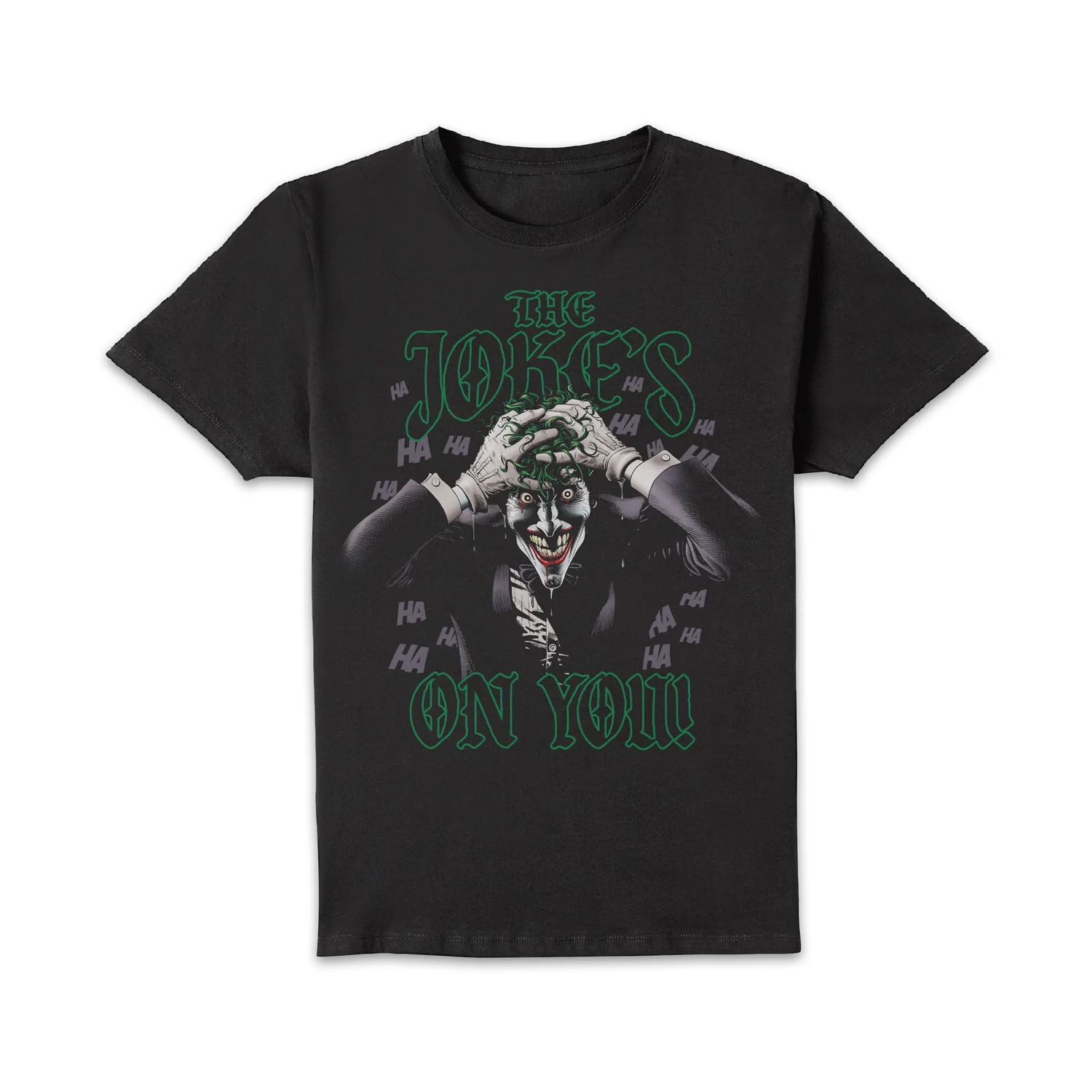 Joker The Joke's On You Unisex T-Shirt